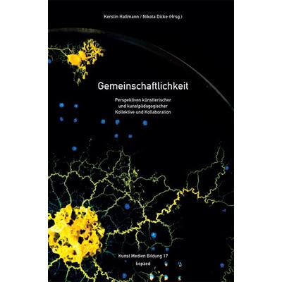 Gemeinschaftlichkeit, Taschenbuch von , Kopaed, 978-3-96848-137-1