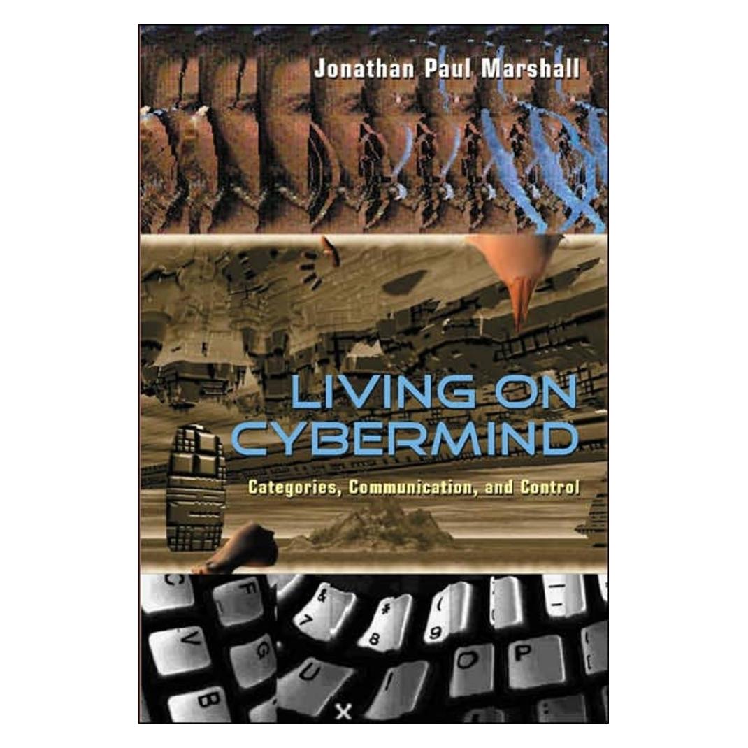 Peter Lang Living on Cybermind (Englisch, Softcover, Jonathan Paul Marshall) (56023648)