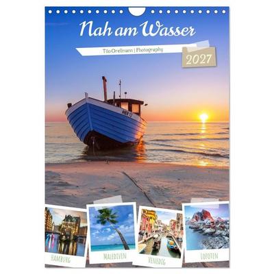 Nah am Wasser (Wandkalender 2027 DIN A4 hoch), CALVENDO Monatskalender