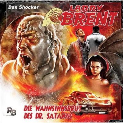 Larry Brent 3 - Die Wahnsinnsbrut des Dr. Satanas - Larry Brent, Audio, 4056198061930