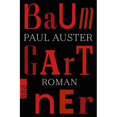 Baumgartner, Taschenbuch von Paul Auster, Rowohlt Taschenbuch, 978-3-499-01373-7