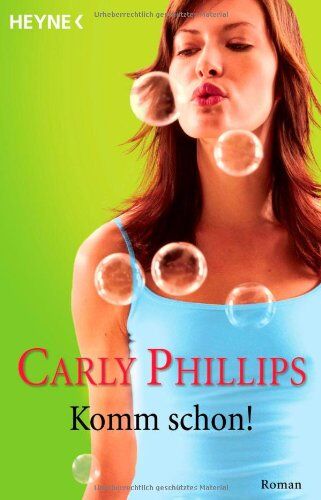 Carly Phillips - Komm schon!: Roman - Preis vom 02.10.2026 23:42:20 h