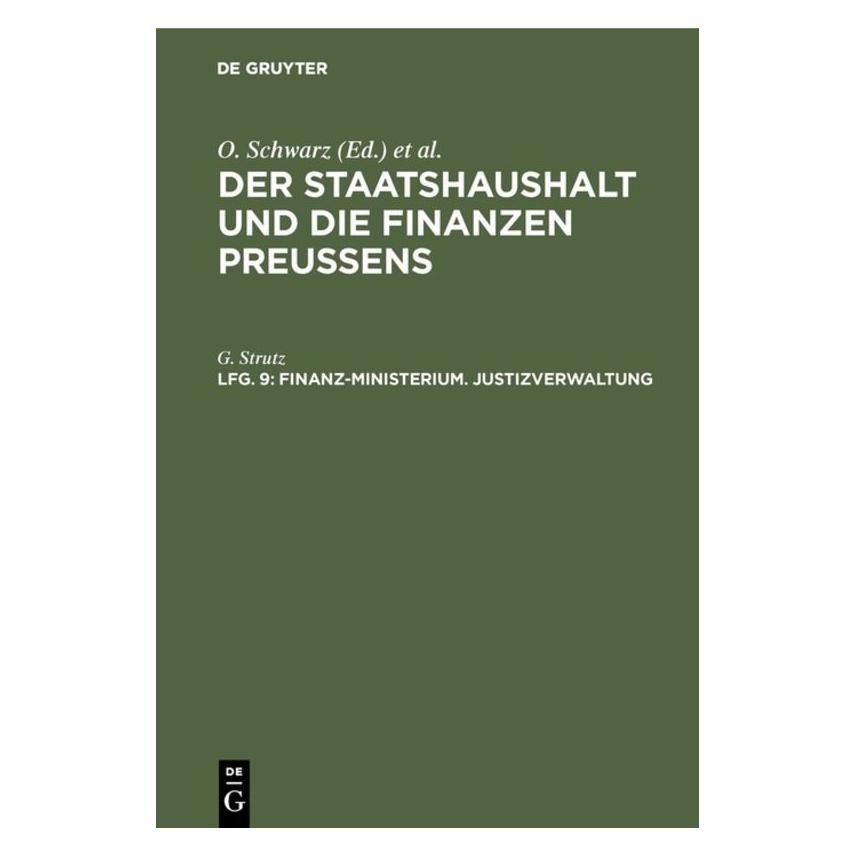 De Gruyter Strutz:Der Staatshaushalt und die Finan (67772087)