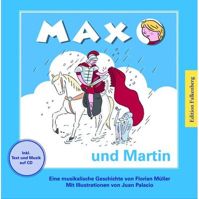 Max und Martin, Taschenbuch von Florian Müller, Edition Falkenberg, 978-3-95494-135-3