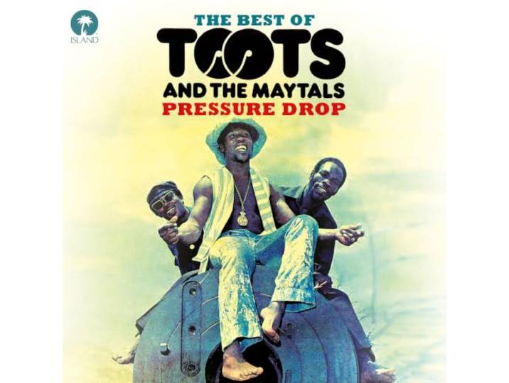 Pressure Drop-The Best Of Toots & The Maytals
