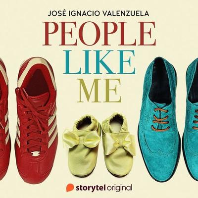 People Like Me - José I. Valenzuela, Audio, 9789180354936