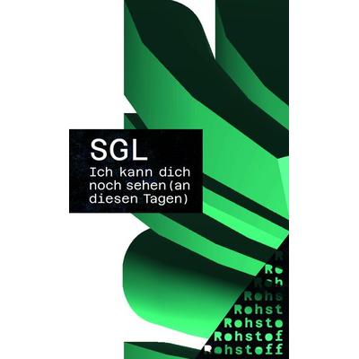 Ich kann dich noch sehen (an diesen Tagen), Taschenbuch von Simoné Goldschmidt-Lechner, Rohstoff, 978-3-7518-7023-8