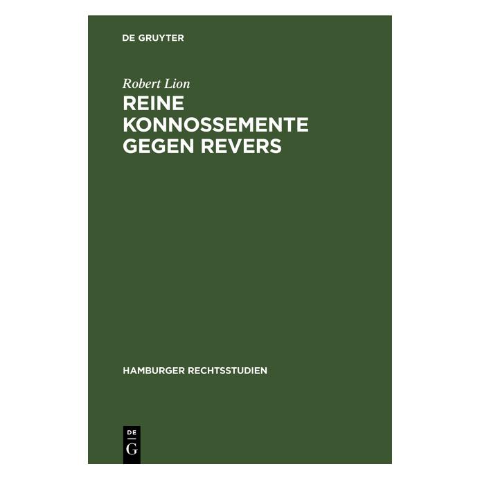 De Gruyter Lion:Reine Konnossemente gegen Revers (Deutsch, Hardcover, Robert Lion) (67780391)