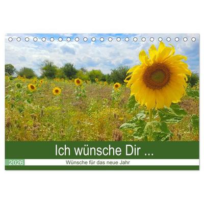 Ich wünsche Dir ... Wünsche für das neue Jahr (Tischkalender 2026 DIN A5 quer), CALVENDO Monatskalender