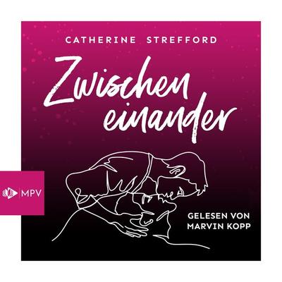 Zwischeneinander - Catherine Strefford, Audio, 4066004447469