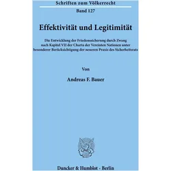 Effektivität und Legitimität, Fachbücher von Andreas F. Bauer
