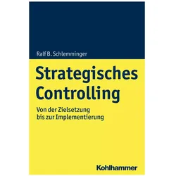Strategisches Controlling, Fachbücher von Ralf B. Schlemminger