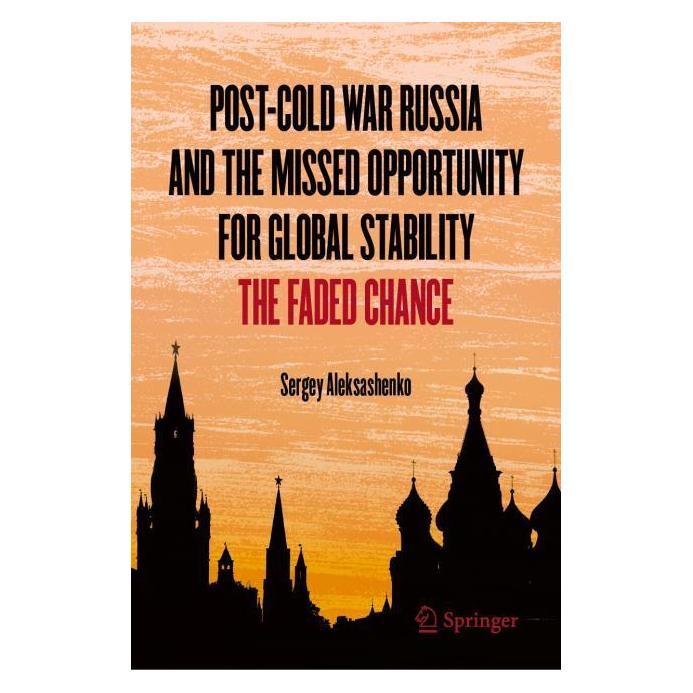 Springer Post-Cold War Russia and the Missed Opportunity for Global Stability (Englisch, Hardcover, Sergey Aleksashenko) (60239667)