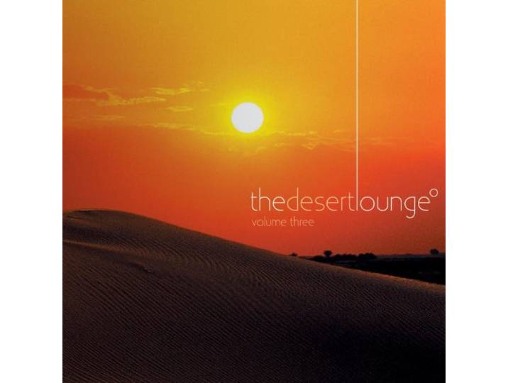 The Desert Lounge /Vol.3