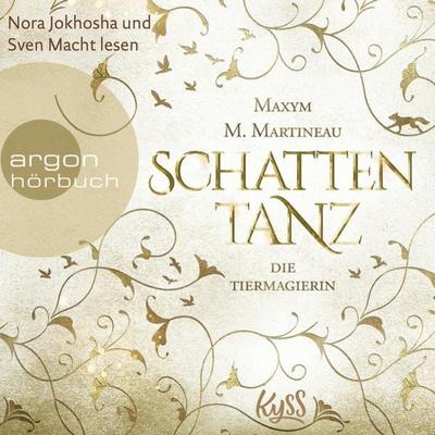 Schattentanz - Maxym M. Martineau, Audio, 9783732454907