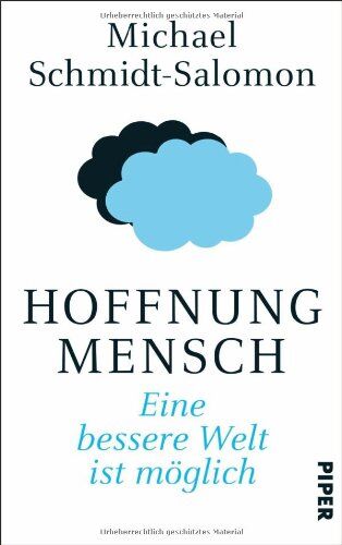 Michael Schmidt-Salomon - Hoffnung Mensch: Eine bessere Welt ist möglich - Preis vom 19.10.2026 19:33:35 h
