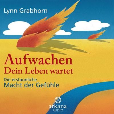 Aufwachen - Dein Leben wartet - Lynn Grabhorn, Audio, 9783442340576