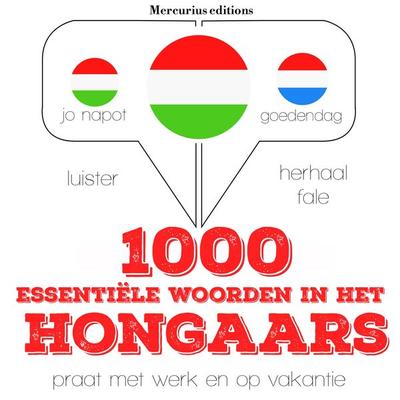 1000 essentiële woorden in het Hongaars - JM Gardner, Audio, 9782821123809