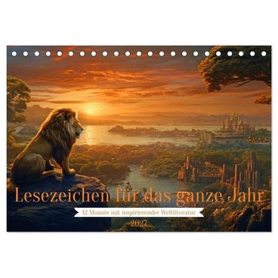 Lesezeichen für das ganze Jahr - 12 Monate mit inspirierender Weltliteratur (Tischkalender 2027 DIN A5 quer), CALVENDO Monatskalender