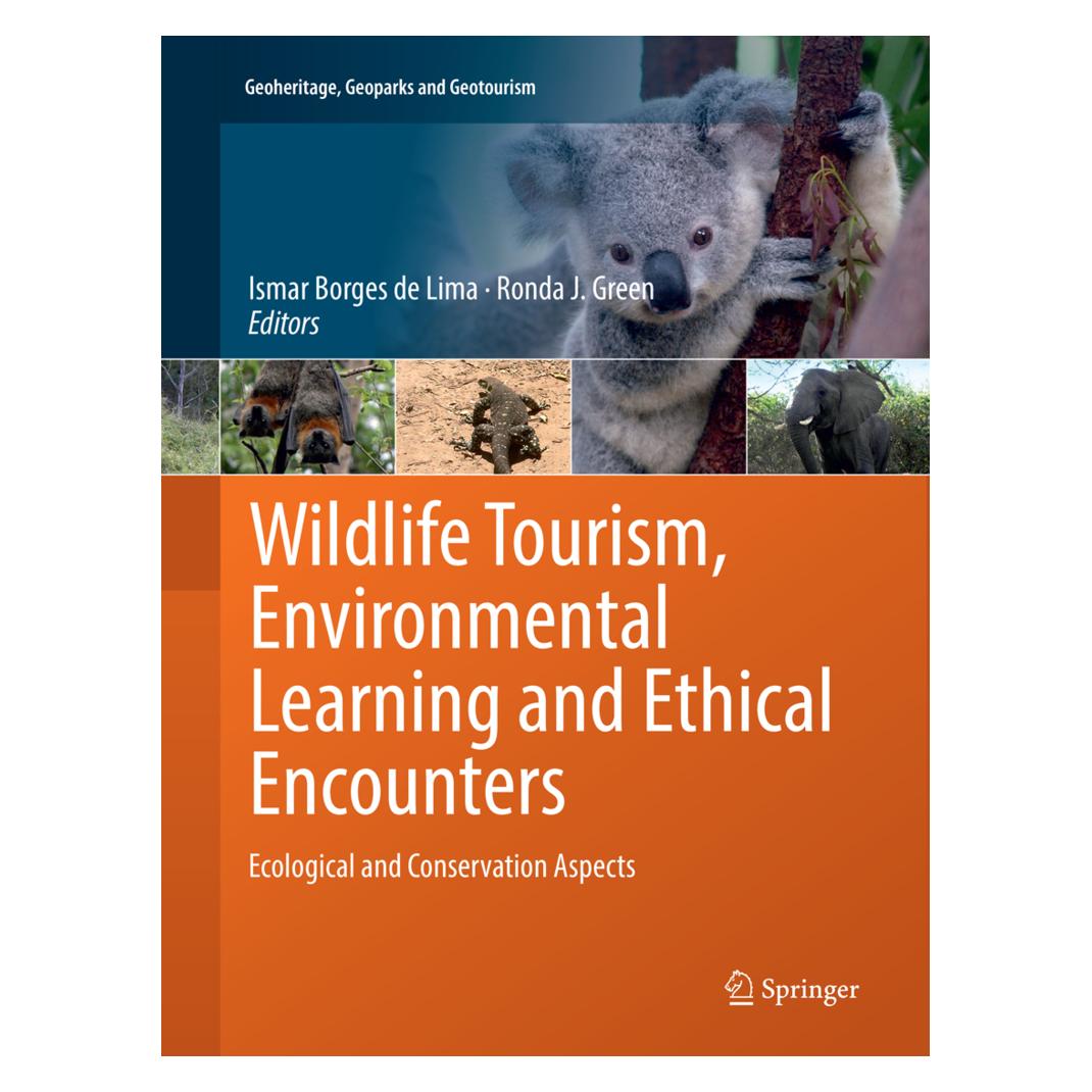 Springer Wildlife Tourism, Environmental Learning and Ethical Encounters (Englisch, Softcover, Ismar Borges de Lima, Ronda J. Green) (56006072)