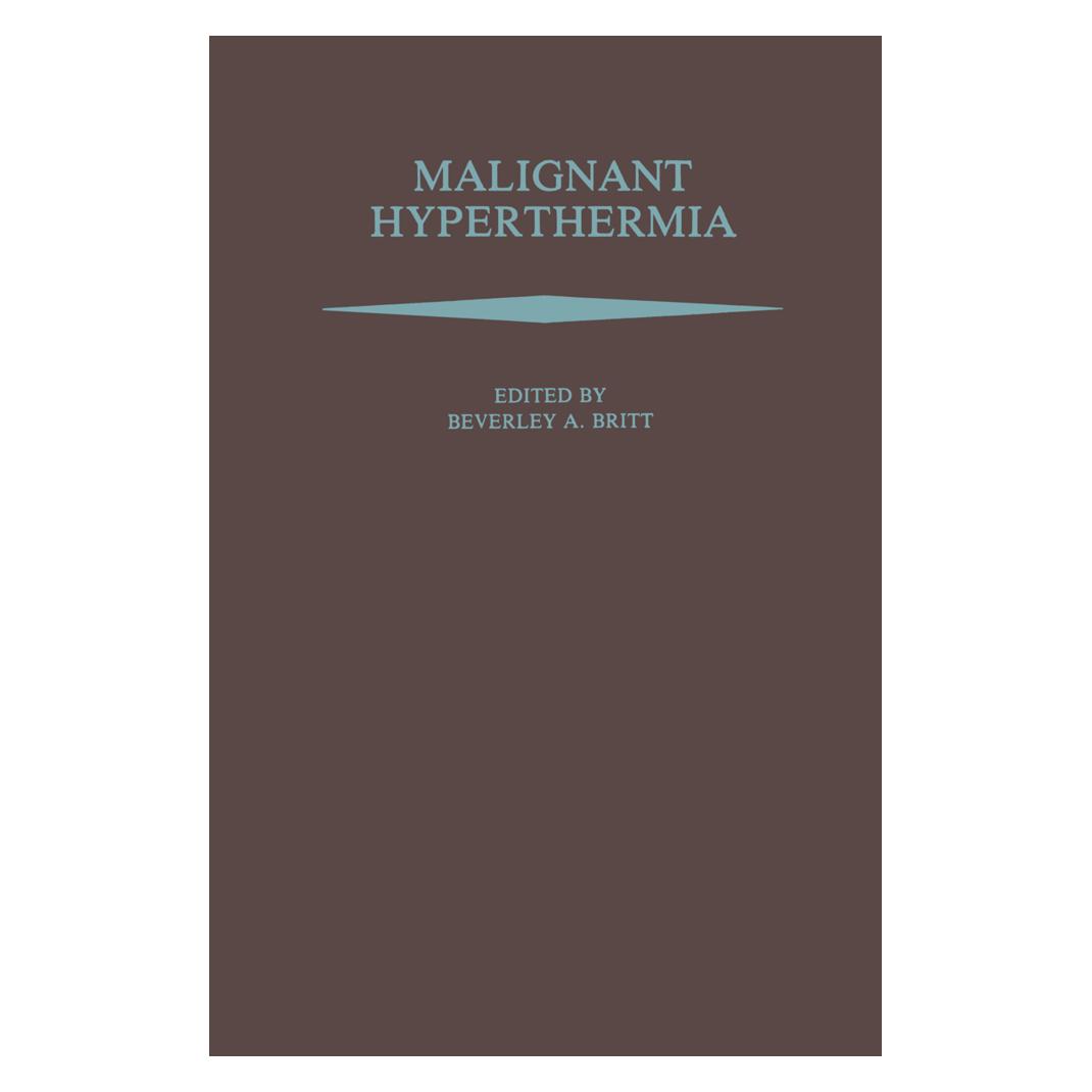 Springer Malignant Hyperthermia (Englisch, Softcover, Beverley A. Britt) (55531314)