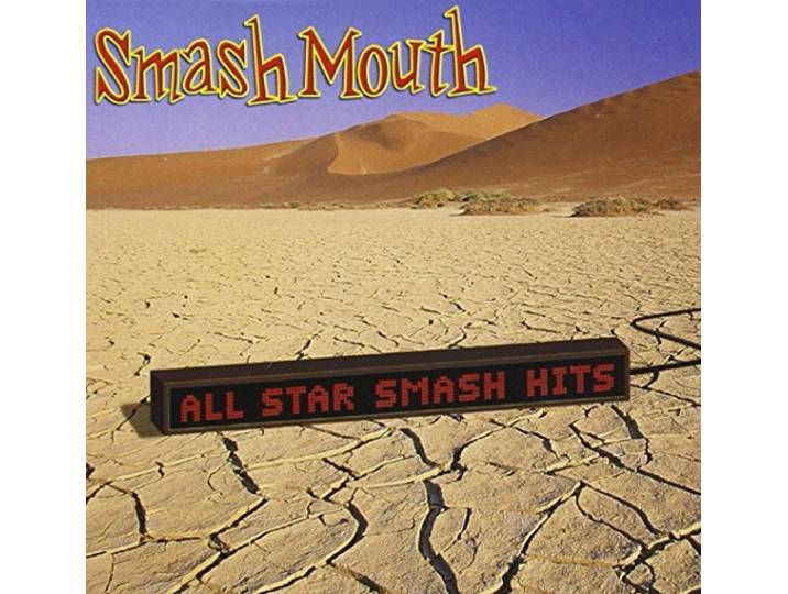 Smash Mouth - All Star Smash Hits