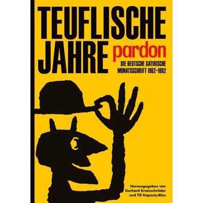 Teuflische Jahre: Pardon, Taschenbuch von , Favoritenpresse GmbH, 978-3-96849-068-7