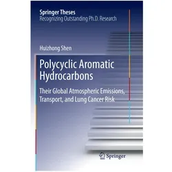 Polycyclic Aromatic Hydrocarbons, Fachbücher von Huizhong Shen