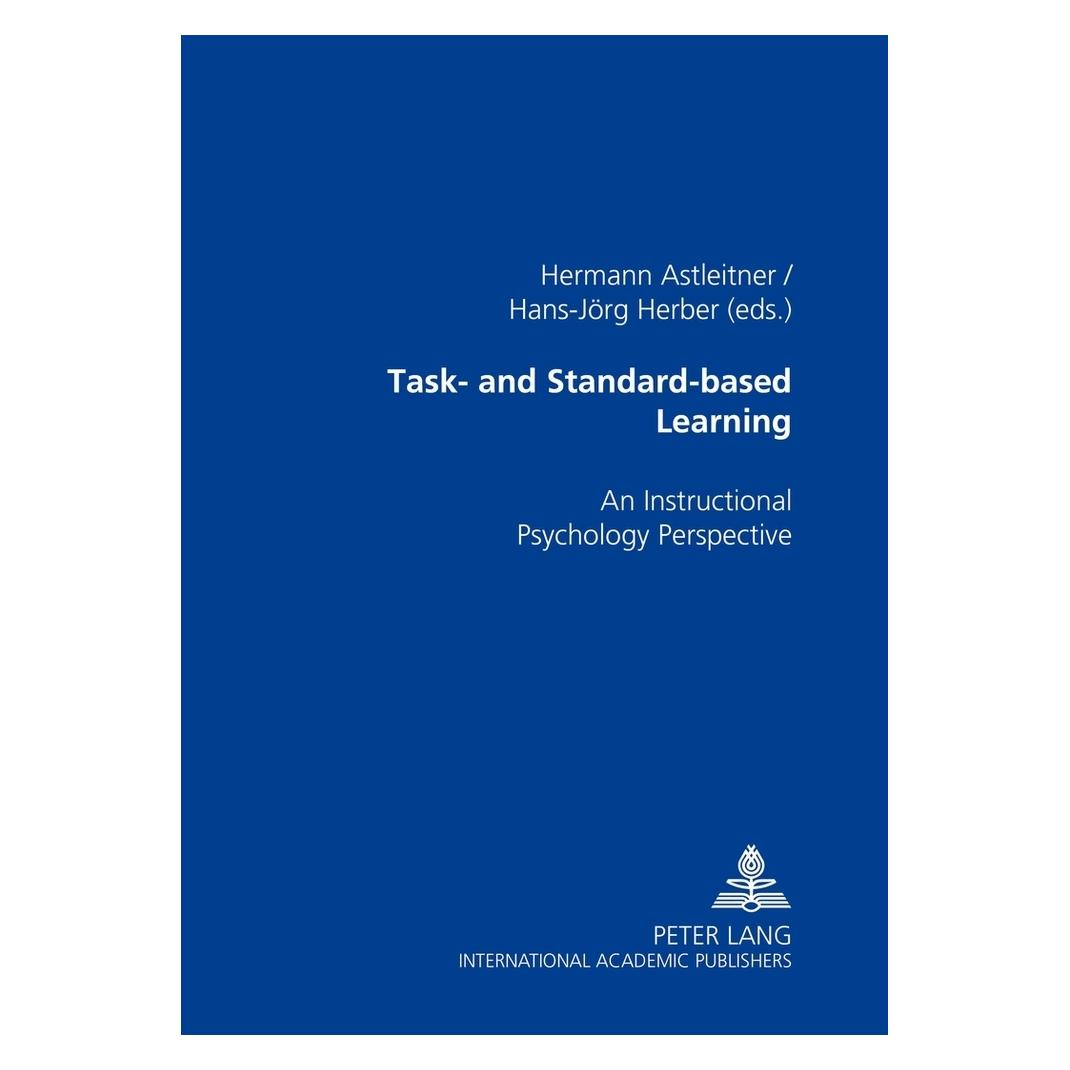 Peter Lang Task- and Standard-based Learning (Englisch, Softcover, Hans-Jörg Herber, Hermann Astleitner) (56027465)
