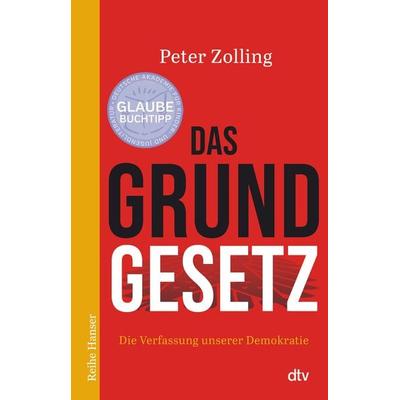 Das Grundgesetz, Taschenbuch von Peter Zolling, dtv, 978-3-423-62795-5