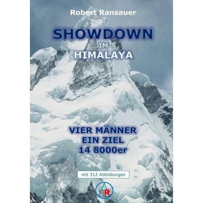 Showdown im Himalaya, Taschenbuch von Robert Ransauer, Epubli, 978-3-565-44688-9