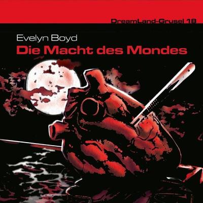 Die Macht des Mondes - Evelyn R. Boyd, Audio, 4260507149541