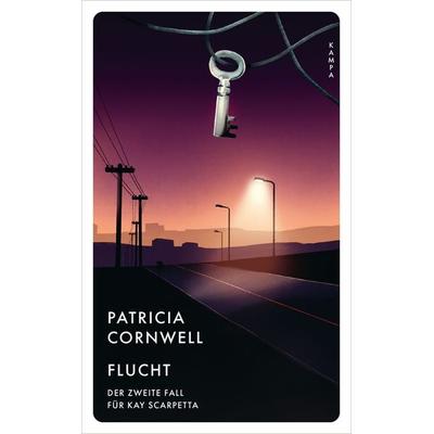Flucht, Taschenbuch von Patricia Cornwell, Kampa Verlag, 978-3-311-15527-0