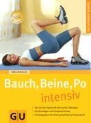 Nina Winkler - Bauch, Beine, Po intensiv (GU Ratgeber Fitness) - Preis vom 09.10.2026 07:28:09 h