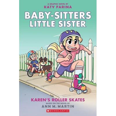 BSLSG 2: Karen's Roller Skates, Taschenbuch von Ann M. Martin, Scholastic Us, 978-1-338-35614-4