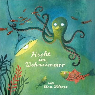 Fische im Wohnzimmer, Gebundene Ausgabe von Elsa Klever, Bibliothek der Provinz, 978-3-99028-324-0