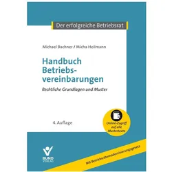 Handbuch Betriebsvereinbarungen, Fachbücher von Daniel Wall, Michael Bachner, Micha Heilmann