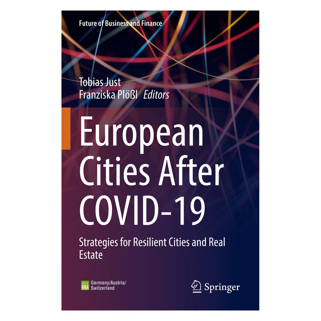 Springer European Cities After COVID-19 (Englisch, Softcover, Franziska Plössl, Tobias Just) (45518268)