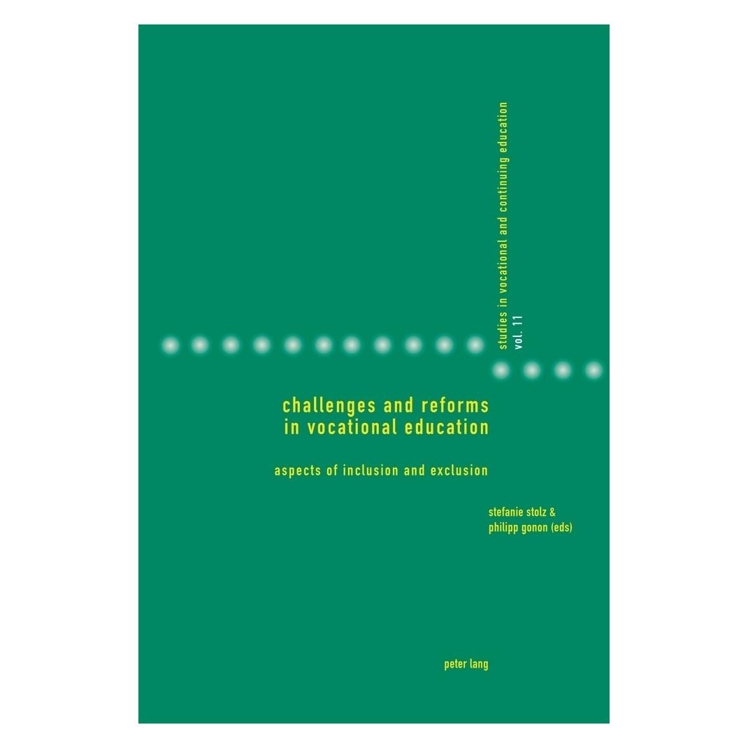 Peter Lang Challenges and Reforms in Vocational Education (Englisch, Softcover, Philipp Gonon, Stefanie Stolz) (56026489)