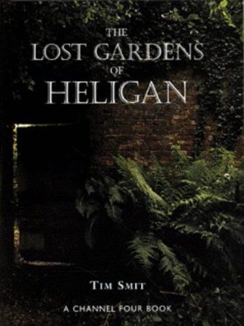 Tim Smit - The Lost Gardens of Heligan - Preis vom 30.09.2026 22:30:23 h