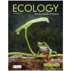 Ecology: The Economy of Nature, Schulbücher von Rick Relyea
