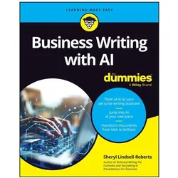 Business Writing with AI For Dummies, Fachbücher von Sheryl Lindsell-Roberts