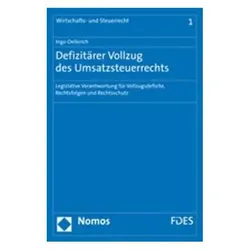 Defizitärer Vollzug des Umsatzsteuerrechts, Fachbücher von Ingo Oellerich