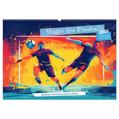 Magie des Fussballs - Illustrierte Emotionen auf dem Rasen (Wandkalender 2026 DIN A2 quer), CALVENDO Monatskalender