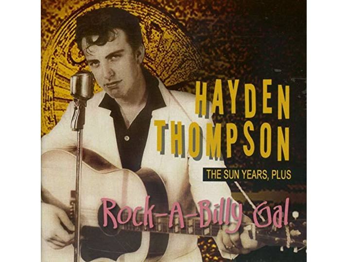 Rock-A-Billy Gal - The Sun Years, Plus (CD)