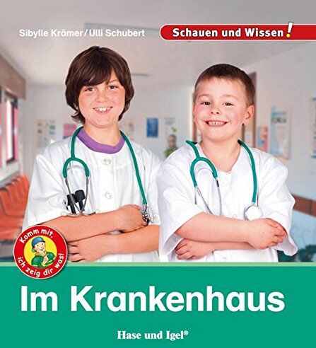 Sibylle Kramer - Im Krankenhaus: Schauen und Wissen! - Preis vom 15.10.2026 23:06:25 h