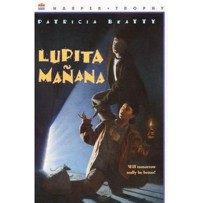 Lupita Manana, Taschenbuch von Patricia Beatty, Harper Collins (US), 978-0-380-73247-0