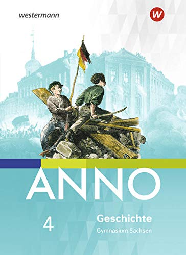 ANNO / ANNO - Ausgabe 2019 für Gymnasien in Sachsen: Ausgabe 2019 für Gymnasien in Sachsen / Schülerband 4 - Preis vom 09.10.2026 07:28:09 h