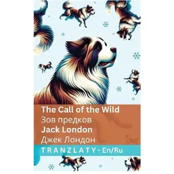 The Call of the Wild / 104710861074 1087108810771076108210861074, Sprachbücher von Jack London