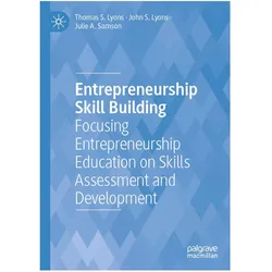 Entrepreneurship Skill Building, Fachbücher von Julie A. Samson, John S. Lyons, Thomas S. Lyons